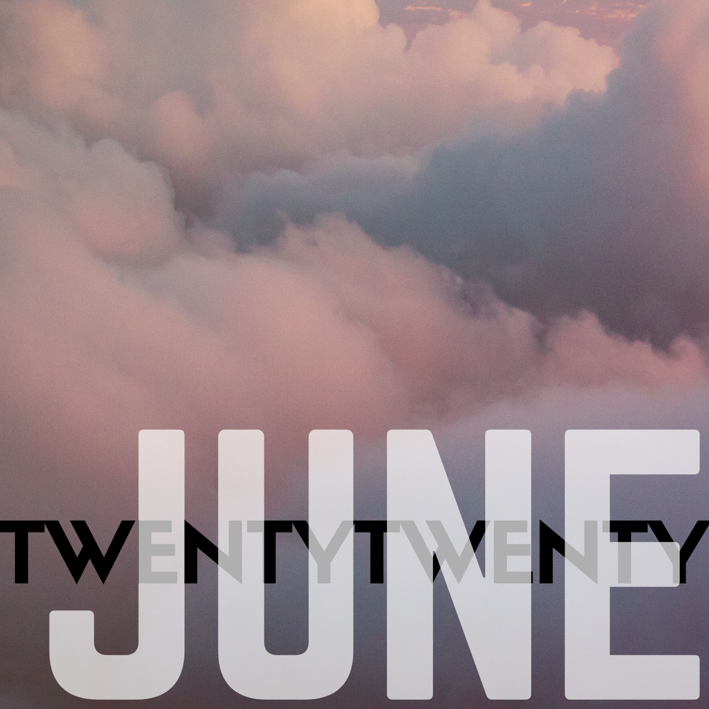a square image of pink and blue clouds that reads june twenty-twenty