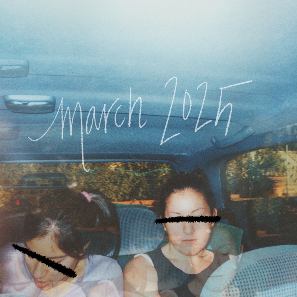 a square image of two blurry teen girls with their eyes crossed out with black bars and march 2025 handwritten above them, they are sitting in the backseat of a minivan and both are looking down with their eyes nearly closed which can be seen in the partial double exposure, it was taken in a hotel parking lot in december of 1998